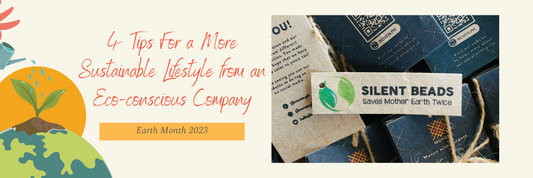 4 Tips For a More Sustainable Lifestyle from an Eco-conscious Company